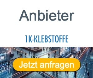 1k-klebstoffe Anbieter Hersteller 