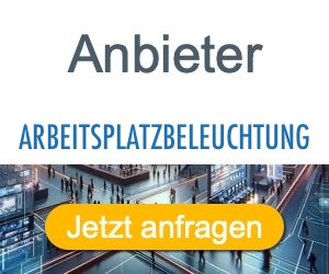 arbeitsplatzbeleuchtung Anbieter Hersteller 