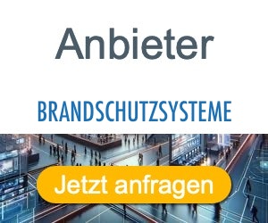 brandschutzsysteme Anbieter Hersteller 