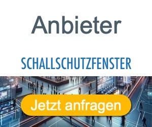 schallschutzfenster Anbieter Hersteller 