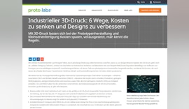 Niedrigere Kosten und bessere Designs mit industriellem 3D-Druck